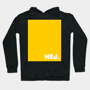 Yellow Hej Hoodie